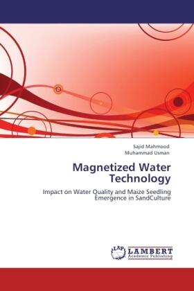 Mahmood / Usman | Magnetized Water Technology | Buch | 978-3-8473-7882-2 | sack.de