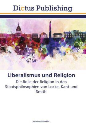 Schneider | Liberalismus und Religion | Buch | sack.de