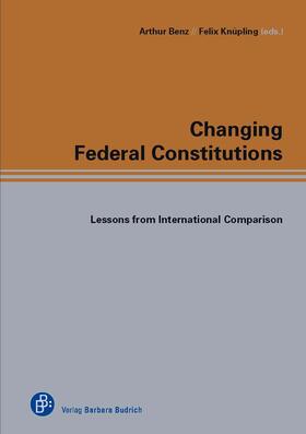 Benz / Knüpling | Changing Federal Constitutions | Buch | 978-3-8474-0000-4 | sack.de