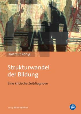 König | Strukturwandel der Bildung | Buch | 978-3-8474-0014-1 | sack.de