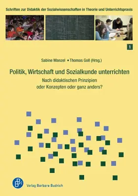 Manzel / Goll |  Politik, Wirtschaft und Sozialkunde unterrichten | Buch |  Sack Fachmedien