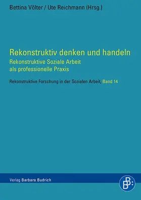Völter / Reichmann | Rekonstruktiv denken und handeln | Buch | 978-3-8474-0060-8 | www.sack.de