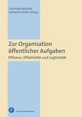 Reichard / Schröter |  Zur Organisation öffentlicher Aufgaben | Buch |  Sack Fachmedien