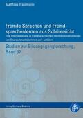 Trautmann |  Fremde Sprachen und Fremdsprachenlernen aus Schülersicht | Buch |  Sack Fachmedien