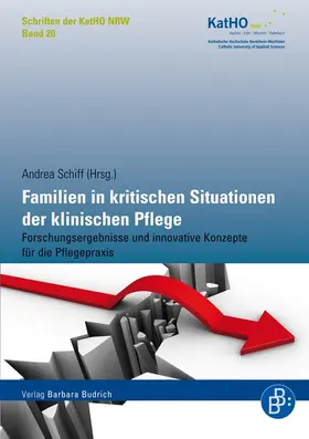 Schiff |  Familien in kritischen Situationen der klinischen Pflege | Buch |  Sack Fachmedien