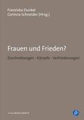 Dunkel / Schneider |  Frauen und Frieden? | eBook | Sack Fachmedien