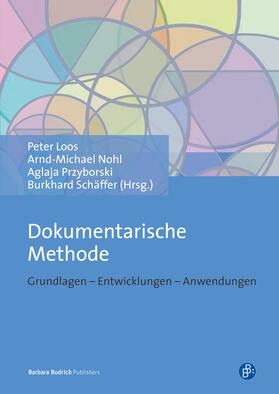 Loos / Nohl / Przyborski |  Dokumentarische Methode | eBook | Sack Fachmedien