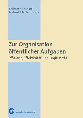 Reichard / Schröter |  Zur Organisation öffentlicher Aufgaben | eBook | Sack Fachmedien