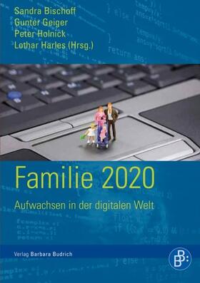 Bischoff / Kröpke / Holnick |  Familie 2020 | eBook | Sack Fachmedien