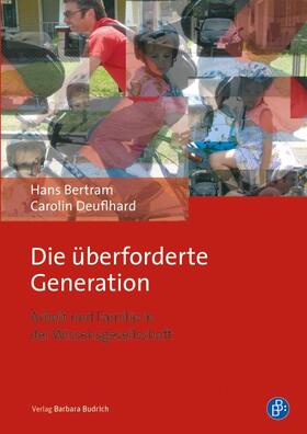 Bertram / Deuflhard | Die überforderte Generation | E-Book | sack.de