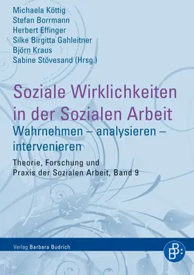 Köttig / Borrmann / Effinger |  Soziale Wirklichkeiten in der Sozialen Arbeit | eBook | Sack Fachmedien