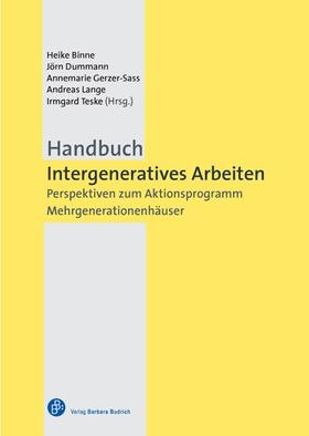 Binne / Dummann / Gerzer-Sass |  Handbuch Intergeneratives Arbeiten | eBook | Sack Fachmedien