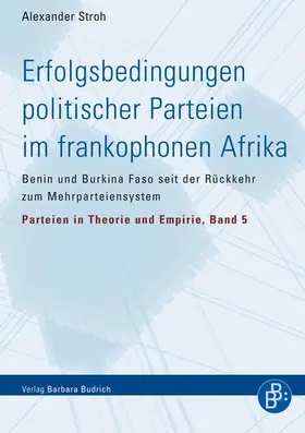Stroh |  Erfolgsbedingungen politischer Parteien im frankophonen Afrika | eBook | Sack Fachmedien