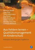 Wolff / Flick / Ackermann |  Aus Fehlern lernen – Qualitätsmanagement im Kinderschutz | eBook | Sack Fachmedien