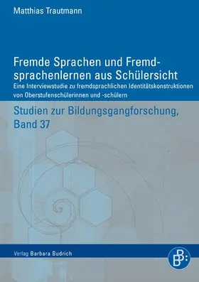 Trautmann |  Fremde Sprachen und Fremdsprachenlernen aus Schülersicht | eBook | Sack Fachmedien