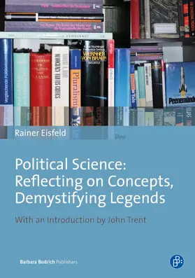 Eisfeld |  Political Science: Reflecting on Concepts, Demystifying Legends | Buch |  Sack Fachmedien