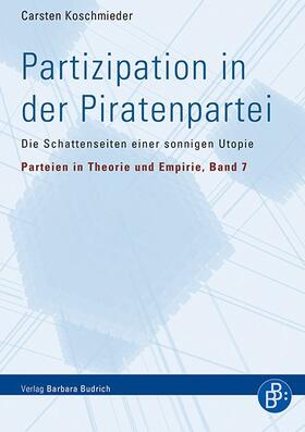 Koschmieder | Partizipation in der Piratenpartei | Buch | 978-3-8474-0515-3 | sack.de