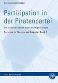 Koschmieder |  Partizipation in der Piratenpartei | Buch |  Sack Fachmedien