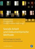 Bohnsack / Kubisch / Streblow-Poser |  Soziale Arbeit und Dokumentarische Methode | Buch |  Sack Fachmedien