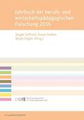 Seifried / Seeber / Ziegler |  Jahrbuch der berufs- und wirtschaftspädagogischen Forschung 2016 | Buch |  Sack Fachmedien
