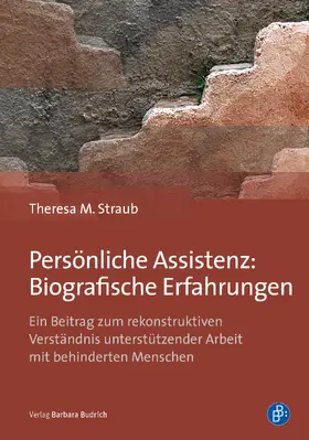 Straub |  Persönliche Assistenz: Biografische Erfahrungen | Buch |  Sack Fachmedien