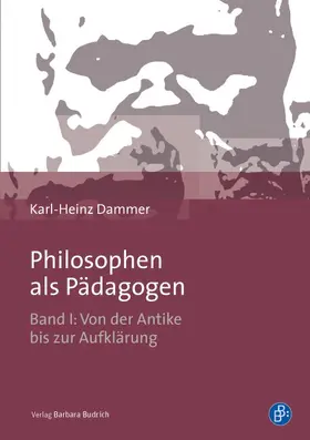 Dammer | Philosophen als pädagogische Denker | Buch | 978-3-8474-0650-1 | www.sack.de
