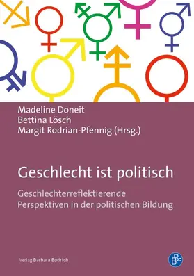 Doneit / Lösch / Rodrian-Pfennig | Geschlecht ist politisch | Buch | 978-3-8474-0651-8 | sack.de