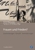 Dunkel / Schneider |  Frauen und Frieden? | Buch |  Sack Fachmedien