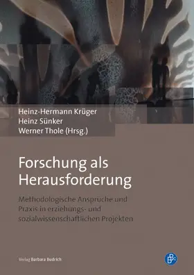 Krüger / Sünker / Thole |  Forschung als Herausforderung | Buch |  Sack Fachmedien