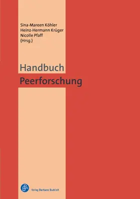 Köhler / Krüger / Pfaff | Handbuch Peerforschung | Buch | 978-3-8474-0699-0 | www.sack.de