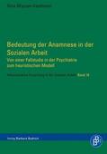 Wyssen-Kaufmann |  Bedeutung der Anamnese in der Sozialen Arbeit | Buch |  Sack Fachmedien