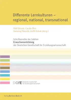 Dörner / Iller / Pätzold |  Differente Lernkulturen – regional, national, transnational | Buch |  Sack Fachmedien