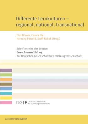 Dörner / Iller / Pätzold |  Differente Lernkulturen – regional, national, transnational | Buch |  Sack Fachmedien