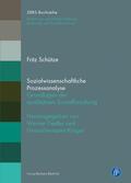 Schütze / Fiedler / Krüger |  Schütze, F: Sozialwissenschaftliche Prozessanalyse | Buch |  Sack Fachmedien