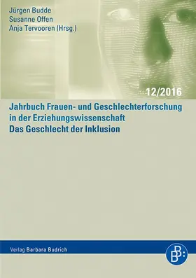 Budde / Offen / Tervooren |  Das Geschlecht der Inklusion | Buch |  Sack Fachmedien