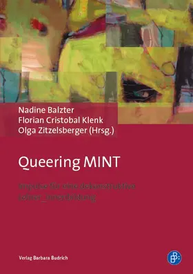 Balzter / Klenk / Zitzelsberger |  Queering MINT | eBook | Sack Fachmedien