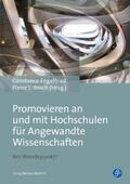 Engelfried / Ibisch |  Promovieren an und mit Hochschulen für Angewandte Wissenschaften | eBook | Sack Fachmedien