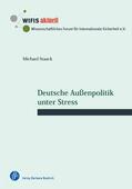 Staack |  Deutsche Außenpolitik unter Stress | eBook | Sack Fachmedien