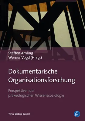 Amling / Vogd |  Dokumentarische Organisationsforschung | eBook | Sack Fachmedien