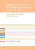 Seifried / Seeber / Ziegler |  Jahrbuch der berufs- und wirtschaftspädagogischen Forschung 2017 | eBook | Sack Fachmedien