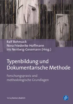 Bohnsack / Hoffmann / Nentwig-Gesemann | Typenbildung und Dokumentarische Methode | E-Book | www.sack.de
