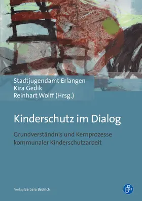 Gedik / Wolff |  Kinderschutz im Dialog | eBook | Sack Fachmedien