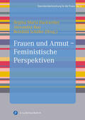Dackweiler / Rau / Schäfer |  Frauen und Armut – Feministische Perspektiven | eBook | Sack Fachmedien