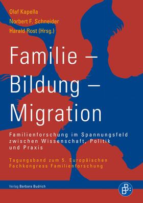 Kapella / Schneider / Rost | Familie – Bildung – Migration | E-Book | sack.de
