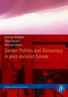 Galligan / Clavero / Calloni |  Gender Politics and Democracy in post-socialist Europe | eBook | Sack Fachmedien