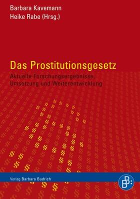 Kavemann / Rabe | Das Prostitutionsgesetz | E-Book | sack.de