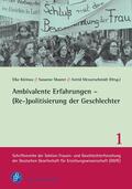 Kleinau / Maurer / Messerschmidt |  Ambivalente Erfahrungen – (Re-)politisierung der Geschlechter | eBook | Sack Fachmedien