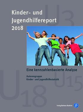 Böwing-Schmalenbrock / Fendrich / Kopp | Kinder- und Jugendhilfereport 2018 | E-Book | sack.de