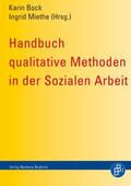 Bock / Miethe |  Handbuch qualitative Methoden in der Sozialen Arbeit | eBook | Sack Fachmedien