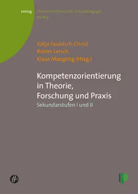 Faulstich-Christ / Lersch / Moegling |  Kompetenzorientierung in Theorie, Forschung und Praxis | eBook | Sack Fachmedien